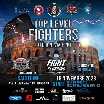 Domenica 19 Novembre  "Top Level Fighters” a Fiumicino