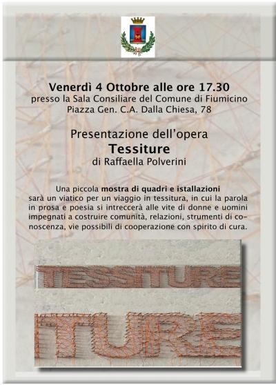 Fiumicino - Venerdì 4 ottobre  presentazione dell’opera “Tessiture”  di Raffaella Polverini