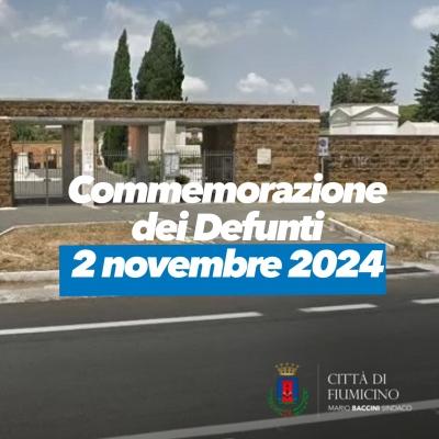 Commemorazione dei Defunti – 2 novembre 2024