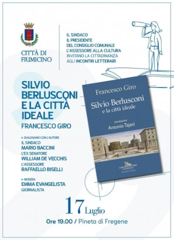 "Silvio Berlusconi e la Città Ideale": Incontro letterario nella pineta di Fregene