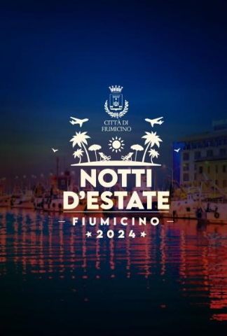 Programma "Notti d'Estate": 28 serate di cultura ed intrattenimento dal 10 luglio al 15 agosto